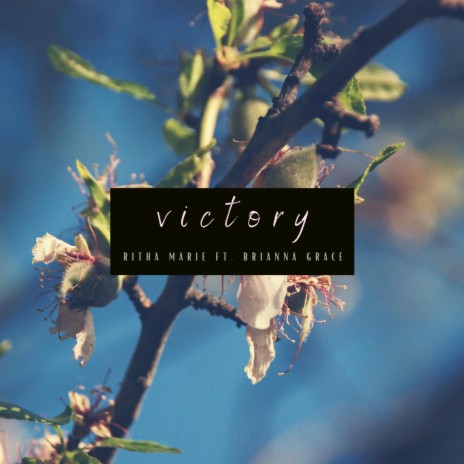 Victory ft. Brianna Grace | Boomplay Music