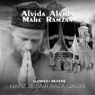 Alvida Alvida Mahe Ramzan (Lofi-Mix)