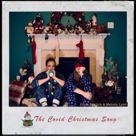 The Covid Christmas Song ft. Melody Lynn