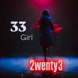 33 Girl