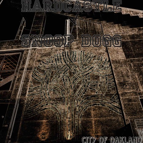 City of Oakland ft. Snoop Dogg | Boomplay Music