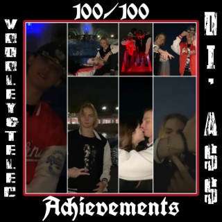 100 and 100 Achievements