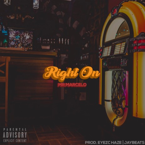 Right On | Boomplay Music