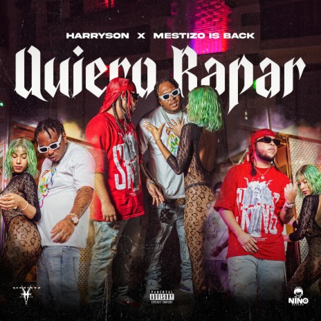 Quiero Rapar ft. MESTIZO IS BACK | Boomplay Music