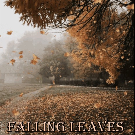 Falling Leaves