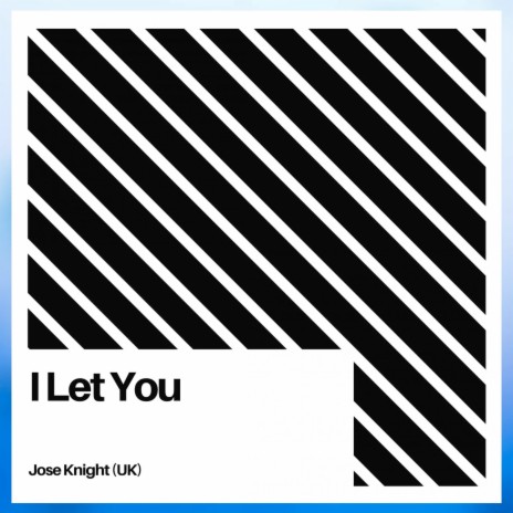I Let You (Extended Mix)
