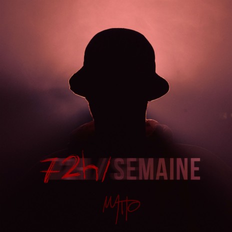 72h/Semaine | Boomplay Music