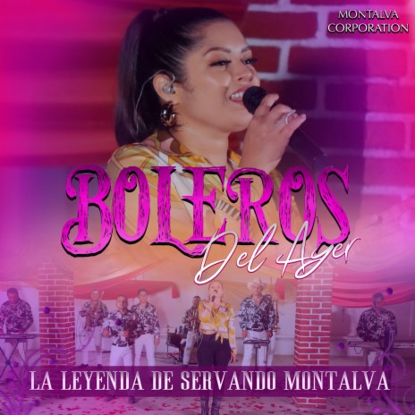 Boleros del Ayer (En Vivo) | Boomplay Music