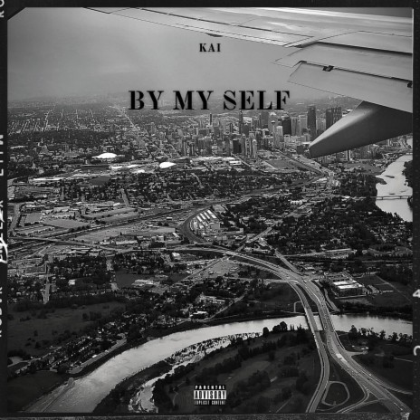 BY MY SELF | Boomplay Music