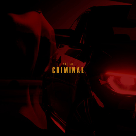 Criminal | Boomplay Music