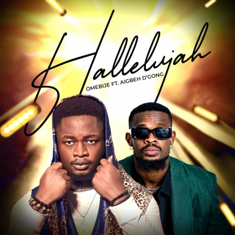 Hallelujah ft. AIGBEH D'GONG | Boomplay Music
