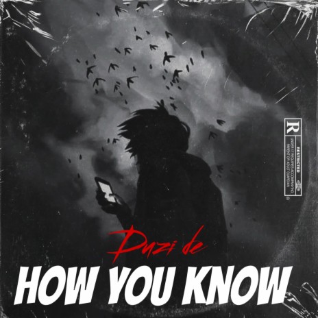 How you know | Boomplay Music