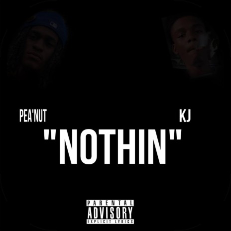 Nothin ft. Pea’Nut | Boomplay Music