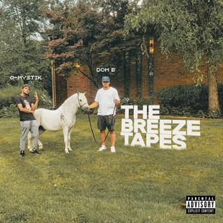 The Breeze Tapes