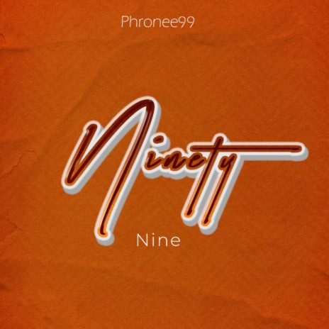 Ninety Nine | Boomplay Music