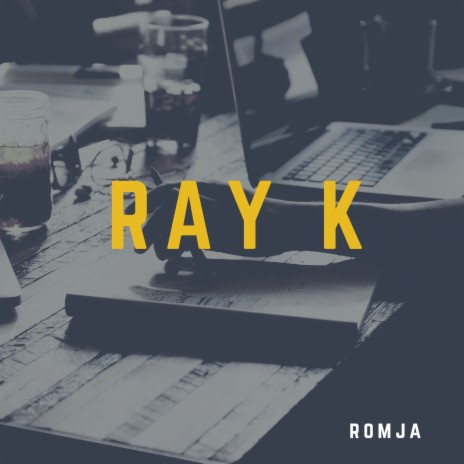 Ray K | Boomplay Music