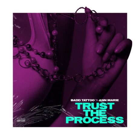 Trust The Process ft. Ann Marie | Boomplay Music