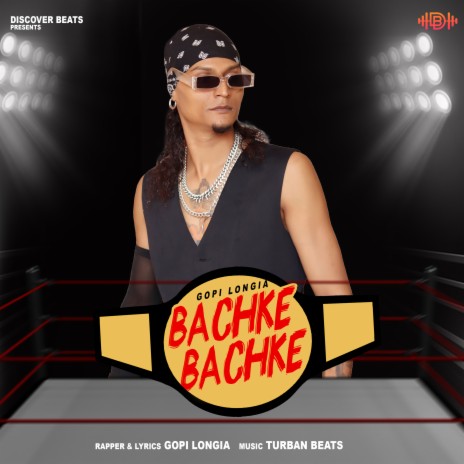 Bachke Bachke | Boomplay Music