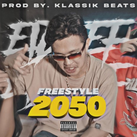 FREESTYLE 2050 | Boomplay Music