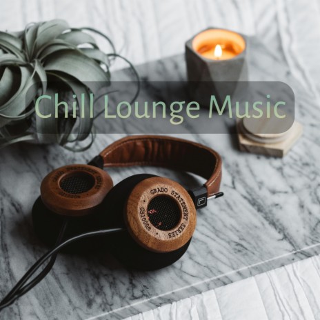 Electronic Lounge Chill | Boomplay Music