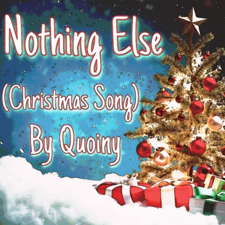 Nothing Else (Christmas Song)