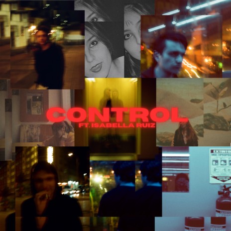 Control ft. Isabella Ruiz | Boomplay Music