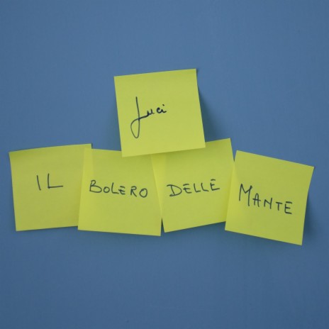 Il Bolero delle Mante | Boomplay Music