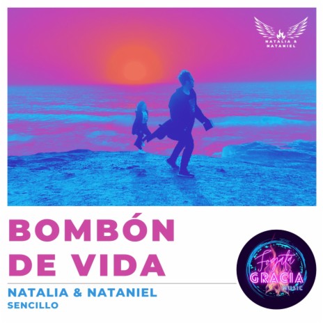 Bombón De Vida ft. Fogata Gracia Music