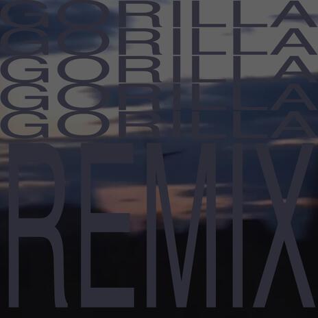 GORILLA (REMIX) ft. Jengman | Boomplay Music