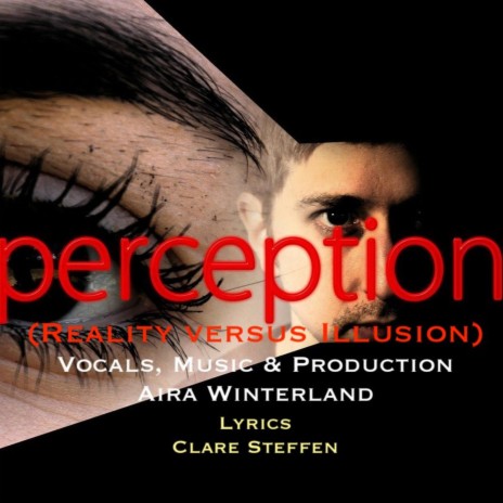 Perception (Reality Versus Illusion) ft. Aira Winterland | Boomplay Music