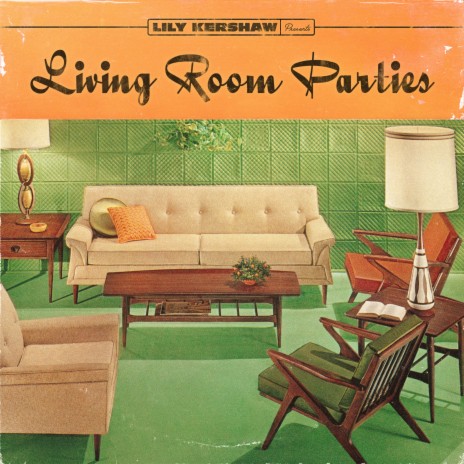 Living Room Parties | Boomplay Music