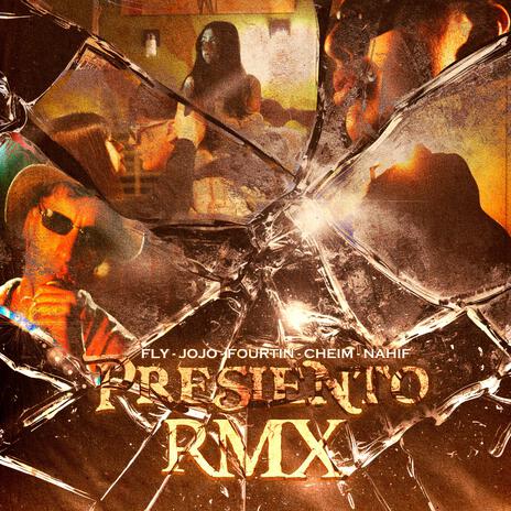 presiento (REMIX) ft. fourtin, cheim, nahif & JOJO | Boomplay Music