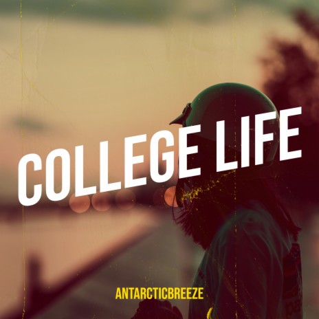 College Life | Boomplay Music