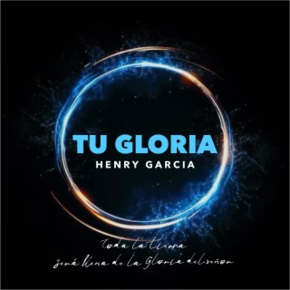 Tu Gloria lyrics | Boomplay Music