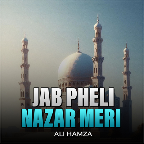 Jab Pheli Nazar Meri | Boomplay Music