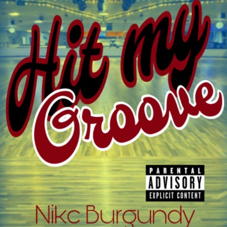 Hit My Groove | Boomplay Music