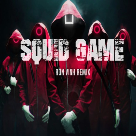 Squid Game (Remix) | Boomplay Music