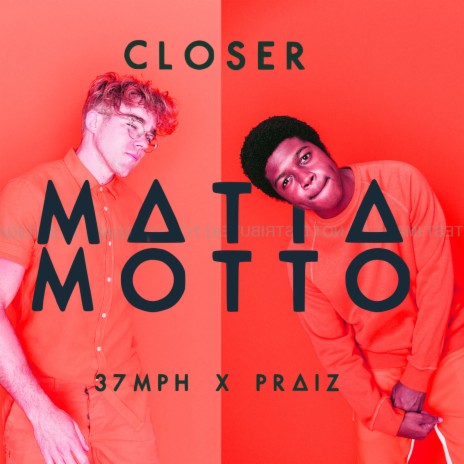 Closer (Remix) ft. 37MPH & Praiz | Boomplay Music