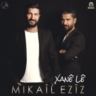 Xanê Lê lyrics | Boomplay Music