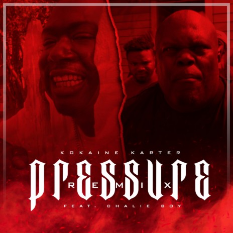 Pressure (Remix) ft. Chalie Boy