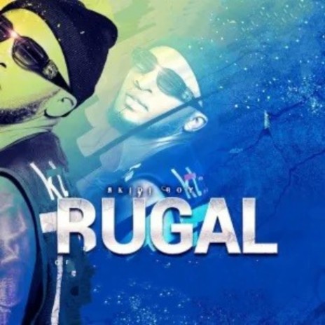Rugal | Boomplay Music