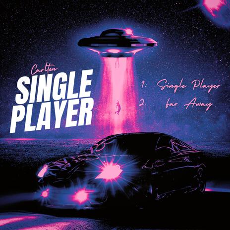 Single Player | Boomplay Music