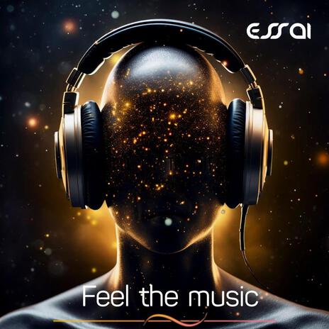 Feel the music | Boomplay Music