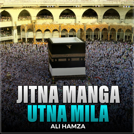 Jitna Manga Utna Mila | Boomplay Music