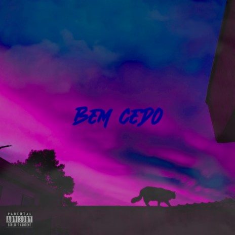 Bem Cedo (Speed) ft. The Great | Boomplay Music