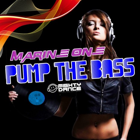 Pump The Bass (Original Mix)