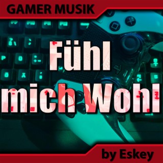 Fühl mich Wohl