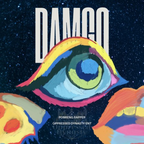 Damgo ft. Oppressed Dynasty, April Joy Antona & April Jean Antona | Boomplay Music