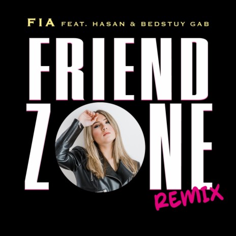 Friend Zone (Remix) ft. Hasan & BEDSTUY GAB | Boomplay Music
