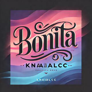 BONITA lyrics | Boomplay Music